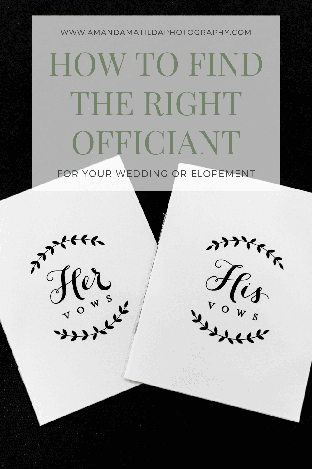 How to Find the Right Officiant for Your Wedding or Elopement | Amanda Matilda Photography