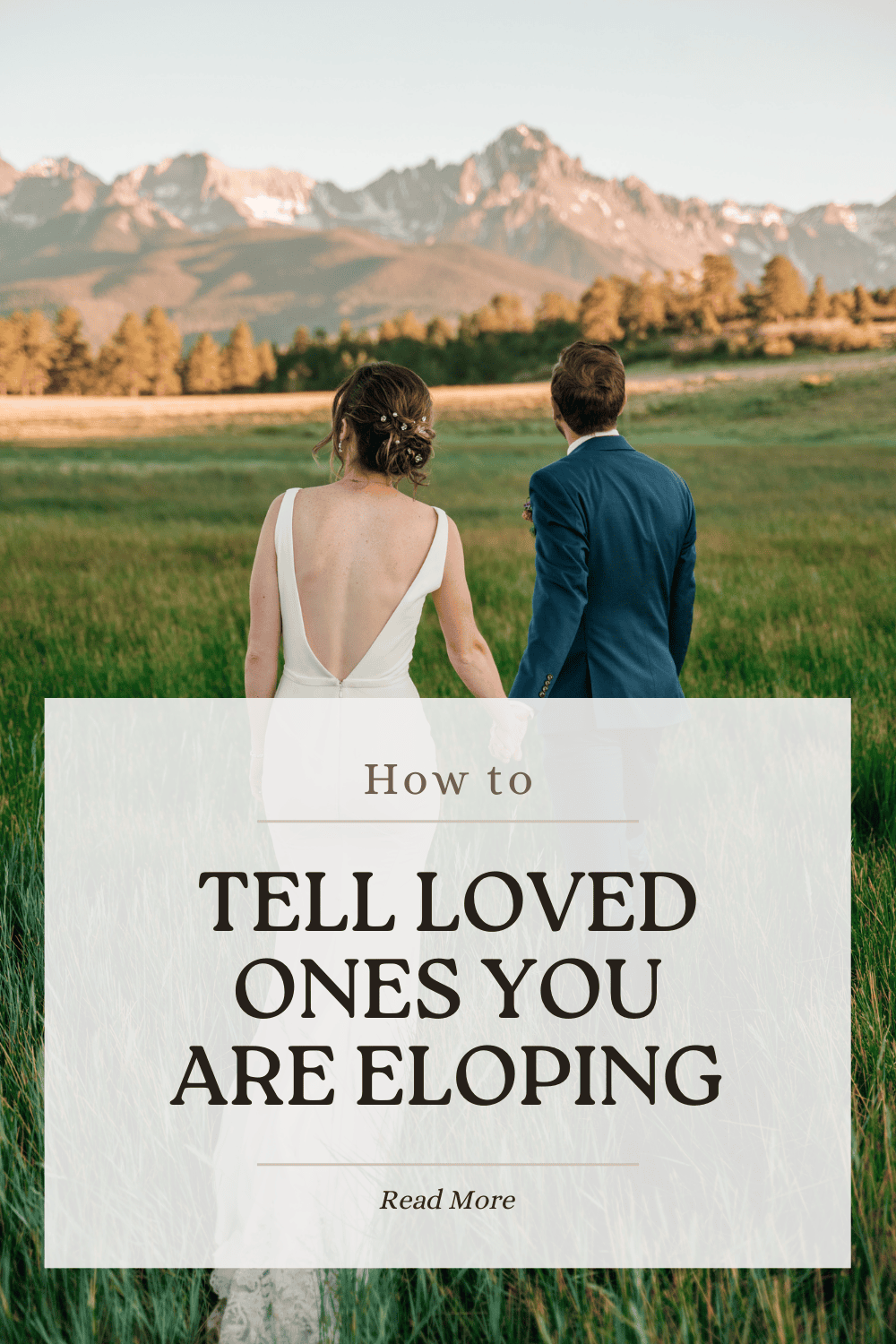 How to Tell Loved Ones You're Eloping